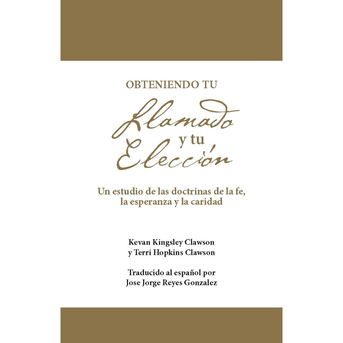 OBTENIENDO TU LLAMADO Y TU ELECCIÓN