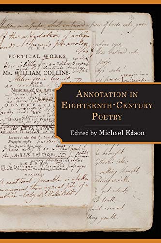 Annotation in Eighteenth-Century Poetry (Studies in Text & Print Culture)