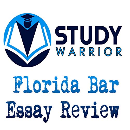 Florida Bar Essay Review by Study Warrior on Amazon Music