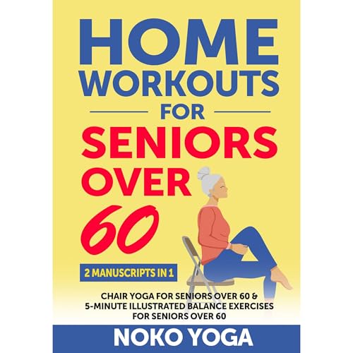 Home Workouts for Seniors Over 60 (By Noko Yoga) episode artwork