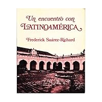 Un encuentro con Latinoamérica 0394331281 Book Cover