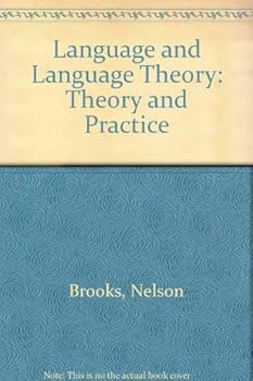 Hardcover Language and Language Learning: Theory and Practice. Book