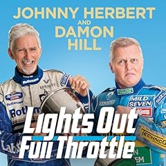 Lights Out, Full Throttle Audiolibro Por Damon Hill, Johnny Herbert arte de portada
