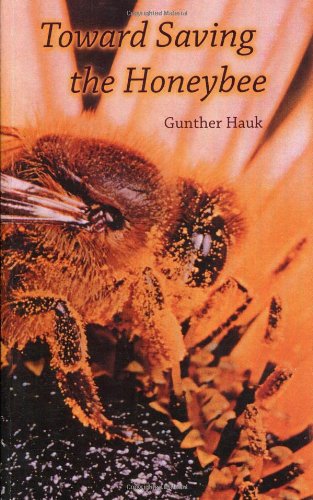 Preisvergleich Produktbild Toward Saving the Honeybee