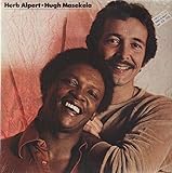 Herb Alpert / Hugh Masekela [Vinyl LP] [Vinyl] Herb Alpert / Hugh Masekela