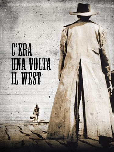 C´era una volta il west