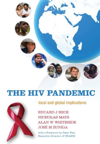 The HIV Pandemic: Local and Global Implications      1st Edition, Kindle Edition