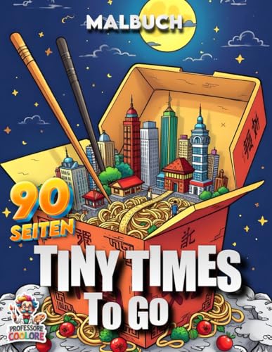 Tiny Times To Go - Malbuch auf 90 Seiten mit kleinen Welten: Malbuch zum Colorieren fuer Kinder und Erwachsene