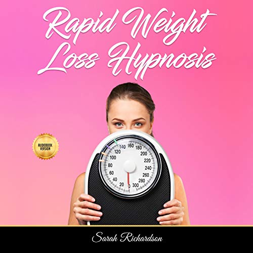 Extreme Rapid Weight Loss Hypnosis for Women Natural