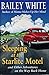 Sleeping At the Starlite Motel and Other Adventures On the Way Back Home