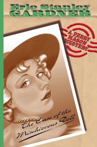 The Case Of The Mischievous Doll (Perry Mason) Paperback – January 1, 2009
