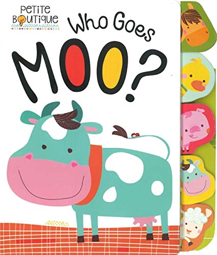 Petite Boutique: Who Goes Moo?