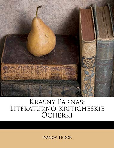Krasny Parnas; Literaturno-Kriticheskie Ocherki (Russian Edition)