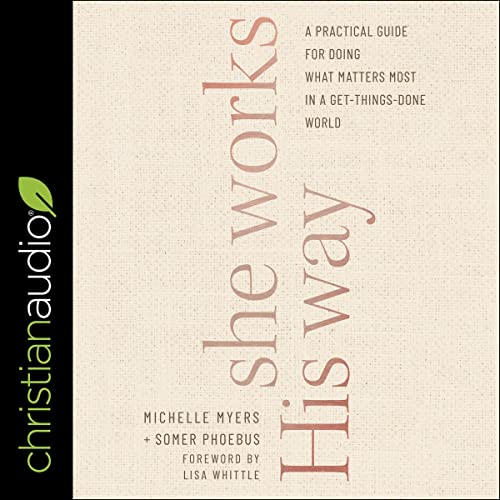 She Works His Way by Michelle Myers, Somer Phoebus episode artwork