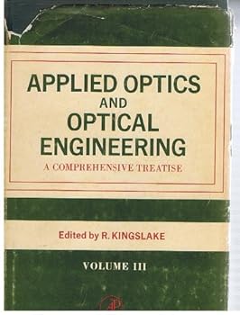 Textbook Binding Applied Optics and Optical Engineering. Volume III: Optical Components Book