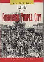 Life In the Forbidden Purple City B07K36Y724 Book Cover