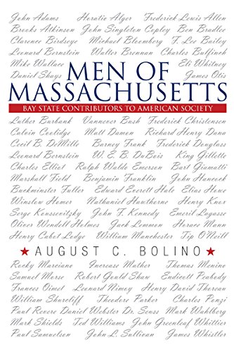 Men of Massachusetts: Bay State Contributors to American Society