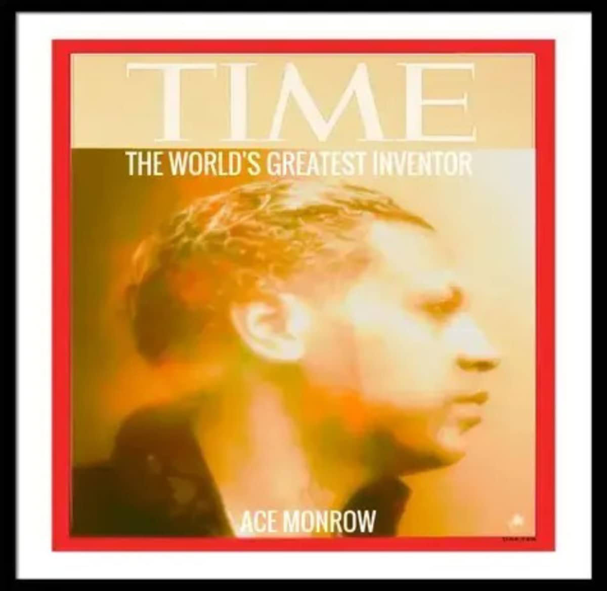 ACE MONROW TIME MAGAZINE PROMO: THE WORLD'S GREATEST INVENTOR (English Edition)
