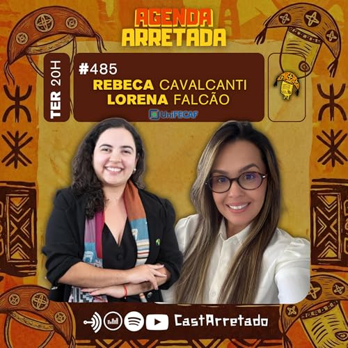 Educa&ccedil;&atilde;o financeira para a vida real com Rebeca Cavalcanti e Lorena Falc&atilde;o no PAPO uniFECAF #485