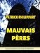 Mauvais pères (Les enquêtes de Dimitri Boizot)