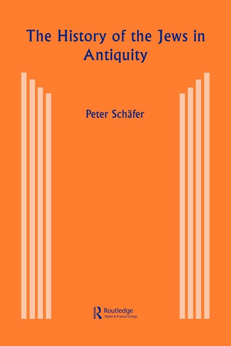The History of the Jews in Antiquity: The Jews of Palestine from Alexander the Great to the Arab Conquest