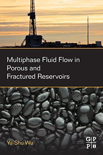 Buy Multiphase Fluid Flow in Porous and Fractured Reservoirs — BookShops.in