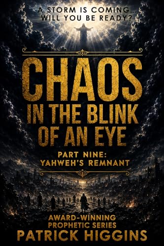 Chaos in the Blink of an Eye Part Nine: Yahweh's
