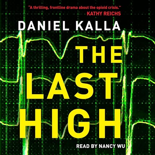 The Last High by Daniel Kalla episode artwork