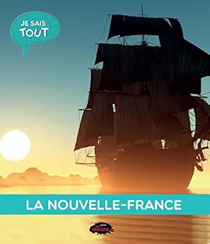 Paperback LA NOUVELLE-FRANCE [French] Book
