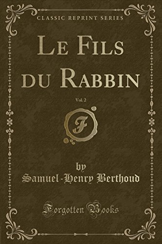 Le Fils Du Rabbin, Vol. 2 (Classic Reprint)