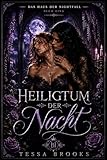 Heiligtum der Nacht (Ein Roman aus der House of Nightfall-Reihe 1)