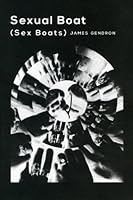 Sexual Boat (Sex Boats) 0985118245 Book Cover