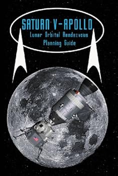 Paperback Saturn V Apollo Lunar Orbital Rendezvous Planning Guide Book