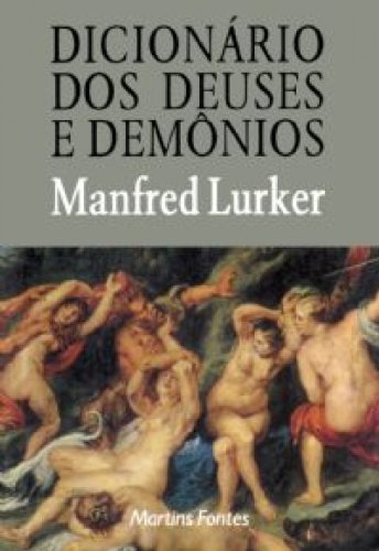 Dicionário Dos Deuses E Demonios