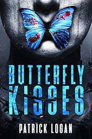Butterfly Kisses: A Thrilling Serial Killer Novel (Detective Damien Drake Book 1)