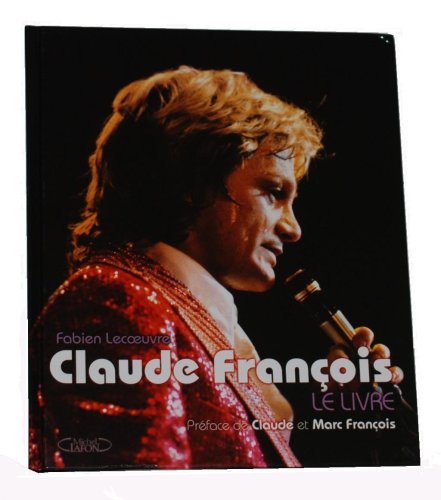  Claude François - Le Livre PDF Ebook En Ligne