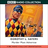 Murder Must Advertise: A BBC Radio 4 Full-Cast Production