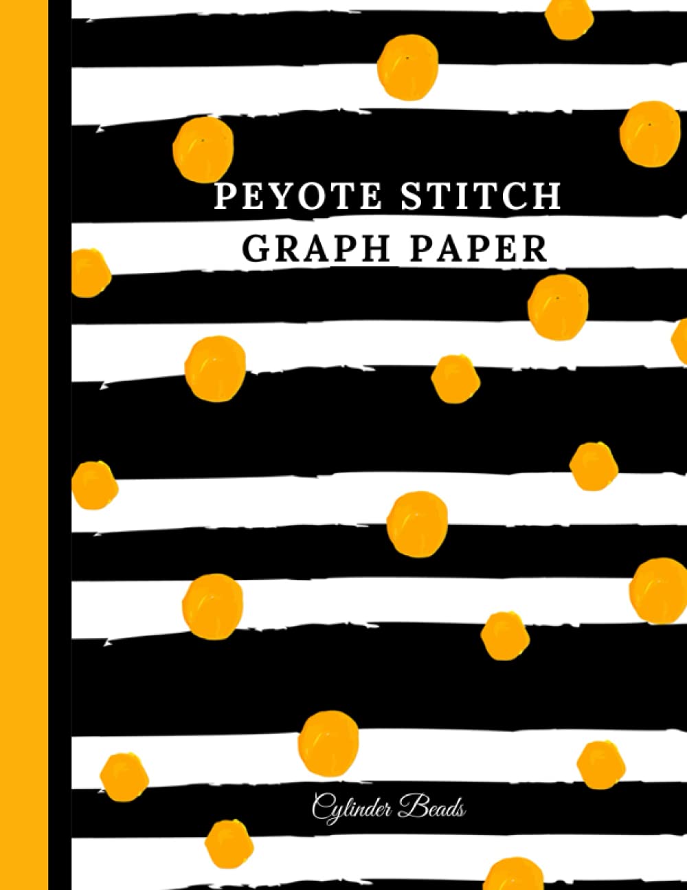 Peyote Stitch Beading Graph Paper: Peyote Beading Sketchbook with Cylinder Beads Pattern for the Creation of Beadwork Designs