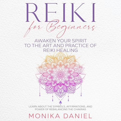Monika Daniel's Reiki for Beginners episode artwork