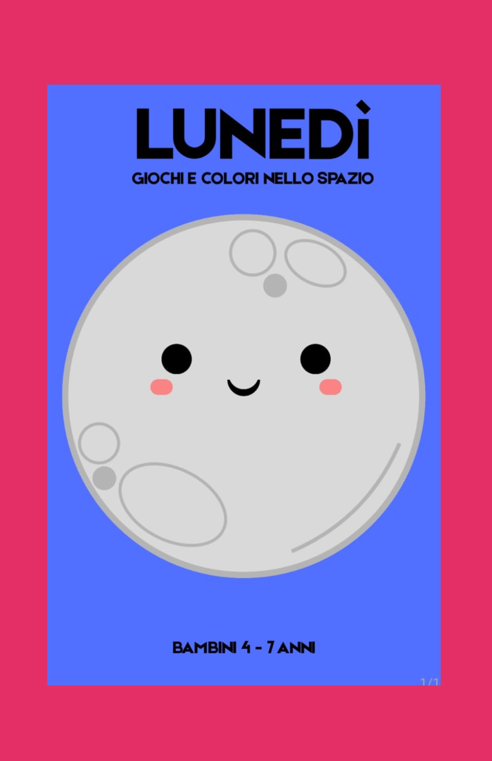 LUNEDÌ: Giochi e colori nello spazio