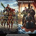 Cover of Oathsworn Brothers Divided