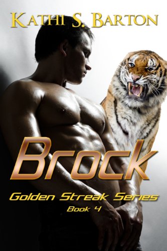 Brock (Golden Streak Series Book 4)