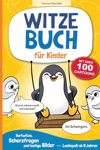 Witzebuch für Kinder. Mit über 100 Cartoons.: Wortwitze, Scherzfragen und lustige Bilder. Lachspaß ab 8 Jahren. Geschenk für Junge und Mädchen.
