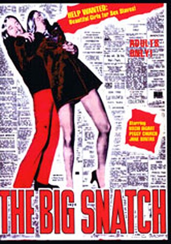 The Big Snatch