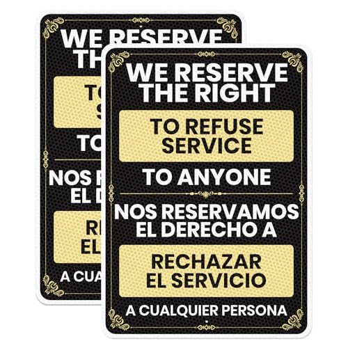 Anobell 2 Pack We Reserve the Right to Refuse Service to Anyone Sign Spanish 14 × 10 Inch Rust Free Aluminum Bilingual Refuse Service Signs for Business Office Services Restaurant Bar