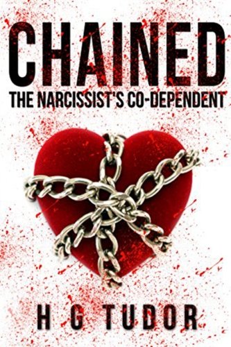Chained: The Narcissist's Co-Dependent