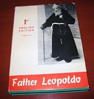 Father Leopoldo of Castelnovo 1929291116 Book Cover