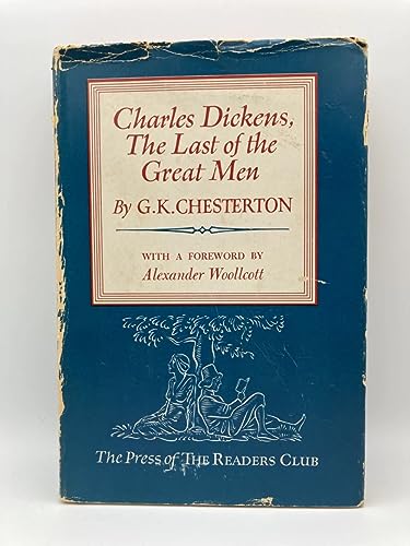 Charles Dickens,: The last of the great men, B0006APNKQ Book Cover