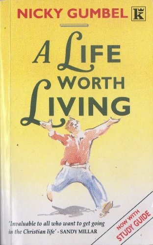 A Life Worth Living 0854765859 Book Cover