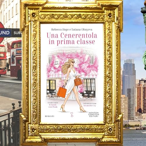 Rebecca Hope Tatiana Ohnyeva: " Una cenerentola in prima classe "